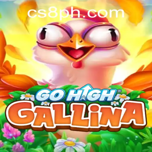 Exploring GoHighGallina: The Exciting World of CS8 Gaming