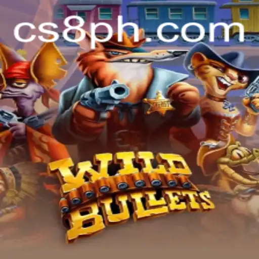 WildBullets: The Thrilling World of CS8's Latest Gaming Sensation