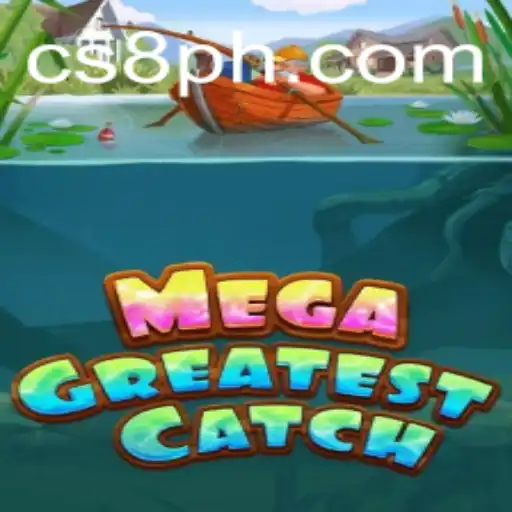 MegaGreatestCatch: Exploring the Exciting World of CS8 Gaming